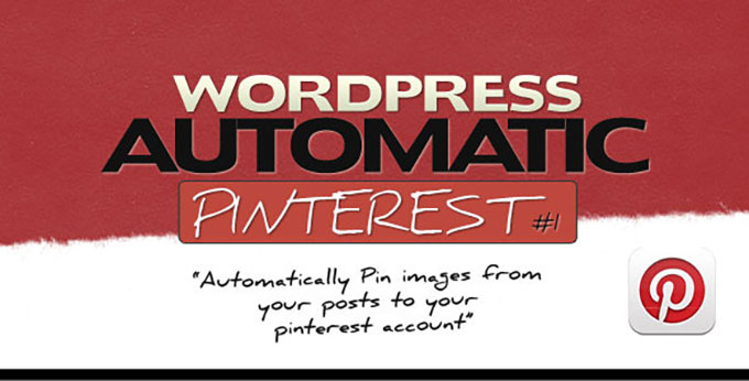 Wordpress Automatic Pinterest 